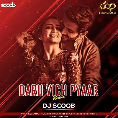 Daru Vich Pyaar (Club Mix) – DJ Scoob